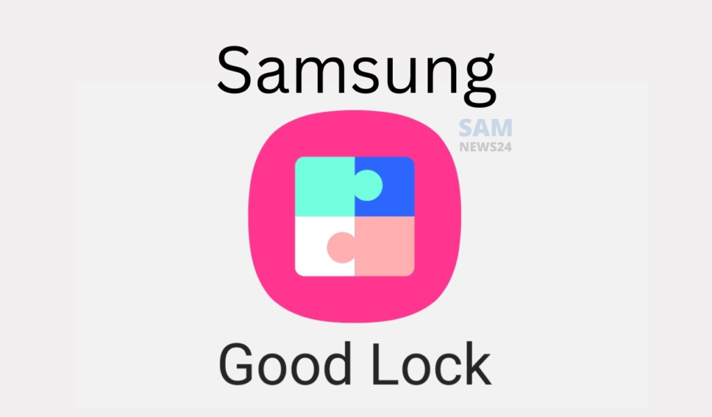 Samsung Good Lock